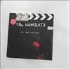 Wombats -- Kill The Director (2)