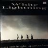 White Lightning -- As Midnight Approaches (1)