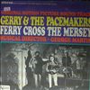 Gerry And The Pacemakers -- Ferry Cross The Mersey (1)
