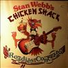 Chicken Shack & Webb Stan -- Stan Webb's (1)