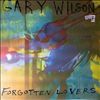 Wilson Gary -- Forgotten lovers (1)