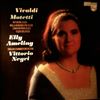 Ameling Elly/English Chamber Orchestra (dir. Negri V.) -- Vivaldi - Motetti (In Furore R. 626 / Nulla In Mundo Pax R. 630 / Canta In Prato R. 623 / O Qui Coeli R. 631) (2)