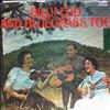 Wheeler Billy Edd, Berea Three, Bluegrass Singers -- Billy Edd And Bluegrass, Too (2)