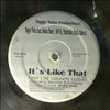 Nappy Noize / P-Dap -- It's Like That / Me-N-My-Manz (2)