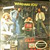 Who -- Who Are You (3)