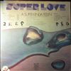 Super Love (SuperLove) -- A Super Kinda Feelin' (1)