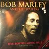 Marley Bob & Wailers -- Live: Boston Music Hall (June 8th 1978) (1)