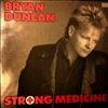 Duncan Bryan -- Strong Medicine (2)