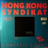 Hong Kong Syndikat (Hongkong Syndikat) -- Concrete + Clay / That's Jungle / Loosin' Winnin' (2)