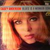 Anderson Casey -- Blues Is A Woman Gone (1)