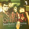 Sisters Of Mercy -- Jesus Loves The Sisters (1)