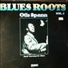 Spann Otis -- Good Morning Mr. Blues (Blues Roots - Vol. 7) (2)
