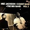 Jackson Milt + Basie Count + The Big Band -- Vol. 2 (1)