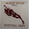Ayler Albert Trio -- Spiritual Unity (3)
