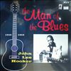 Hooker John Lee -- Man of the  blues (1)