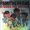 Smithereens -- B-sides the beatles/ meet the smithereens (1)
