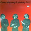 May Gisela -- Gisela May singt Tucholsky (1)