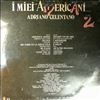 Celentano Adriano -- I Miei Americani (Tre Puntini) 2 (3)
