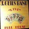 Geils J. Band -- "Live" Full House (2)