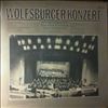 Wolfsburger Chorgemeinschaft Von 1869/Nordwestdeutsche Philharmonie (dir. Meyer-Kundt H.) -- Wolfsburger Konzert (2)