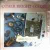 Other Bright Colors -- Endlessly Rocks The Cradle (1)