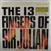 Sir Julian -- Thirteen Fingers Of Sir Julian (1)