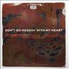 Mantronix -- Don't Go Messin' With My Heart (1)