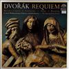 Benackova-Capova/Fassbaender/Moser/Rootering/Czech Philharmonic Orchestraand Chorus (cond. Sawallisch W.) -- Dvorak - Requiem for solo voices, chorus and orchestra op. 89 (1)