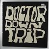 Doctor Downtrip -- Same (2)