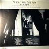 Reaction -- True Imitation (2)