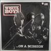 White Boys -- On A Mission (1)