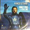 Starr Ringo -- Only You - Call Me (1)
