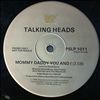 Talking Heads -- Mommy Daddy You And I; Ruby Dear; Mr.Jones (2)