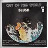 Blush -- Out Of This World (1)