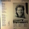 Richman Jeff -- Bamboo Man (Himalaya) (2)