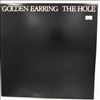 Golden Earring -- Hole (1)