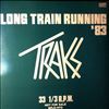 Traks -- Long Train Running '83 (2)