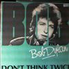 Dylan Bob -- Don`t think twice (2)