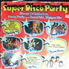 Various Artists -- Super Disco Party (2)