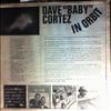 Cortez "Baby" Dave -- In Orbit (2)