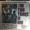 Two Things In One -- Together Forever - The Music City Sessions (1)