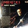 Mandel Harvey -- Snake Attack (1)