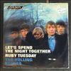 Rolling Stones -- Let's Spend The Night Together - Ruby Tuesday (1)