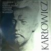 Wislocki S. (dir.) -- M.Karlowicz: odwieczne piesni/rapsodia litewska (2)