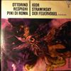 Berliner Philharmoniker (cond. Maazel Lorin) -- Respighi - Pini Di Roma / Stravinsky - Der Feuervogel - Ballettsuite (1)