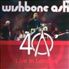 Wishbone Ash -- 40 th Anniversary Concert Live in London (1)