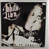 White Lion -- Fight To Survive (1)