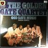 Golden Gate Quartet -- God Save Music (1)