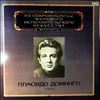 Domingo Placido  -- Arias and Scenes from operas: Donizetti, Meyerbeer, Verdi, Massenet, Puccini, Mascagni, Cilea, Giordano (1)