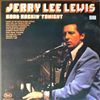 Lewis Jerry Lee -- Good rockin` tonight (1)